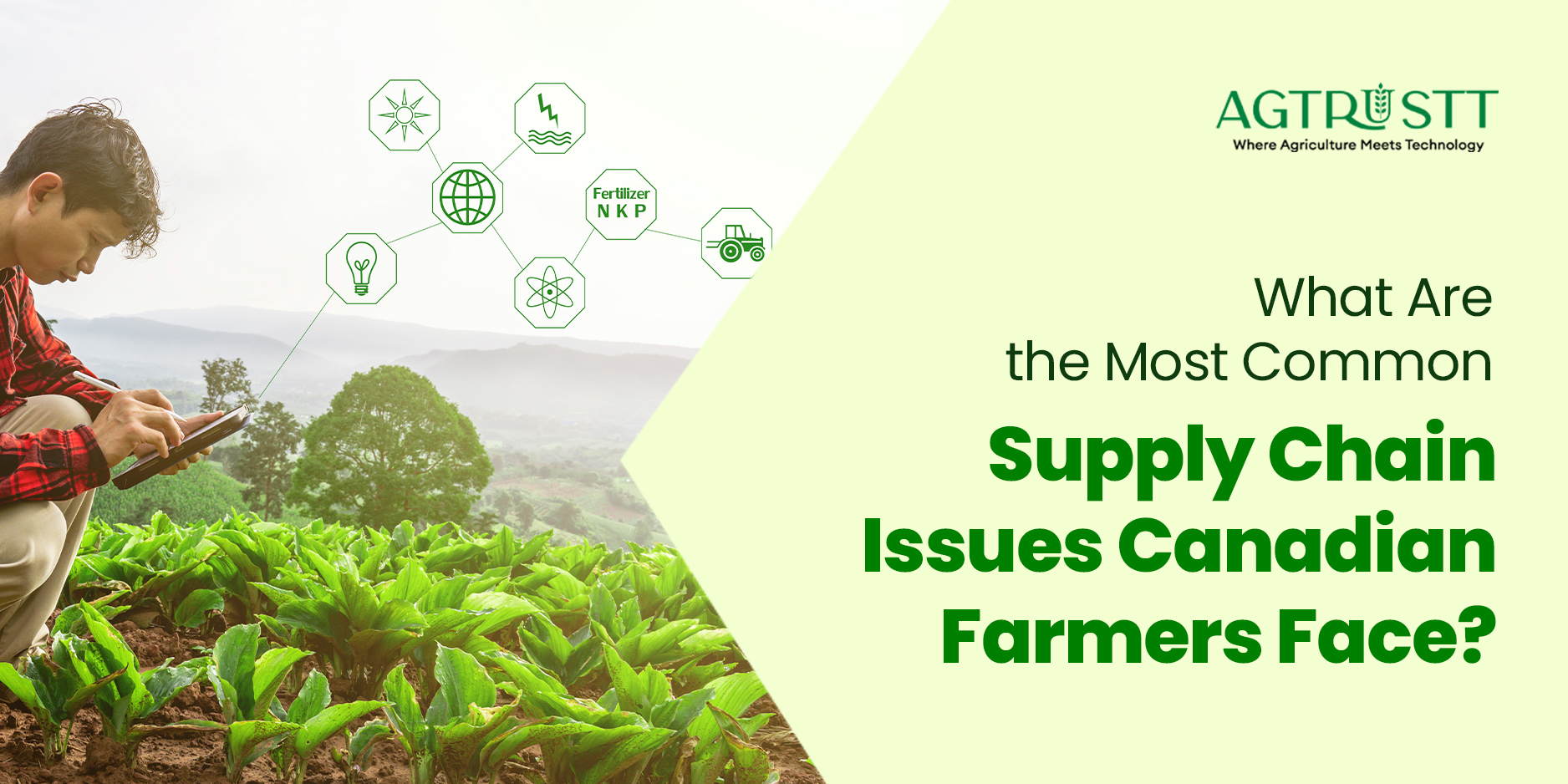 What Are the Most Common Supply Chain Issues Canadian Farmers Face