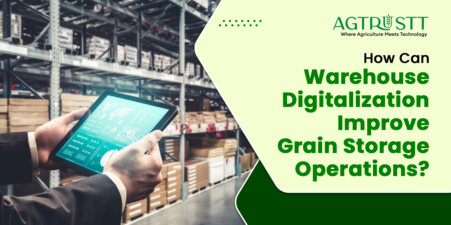 How Can Warehouse Digitalization Improve Grain Storage Operations?