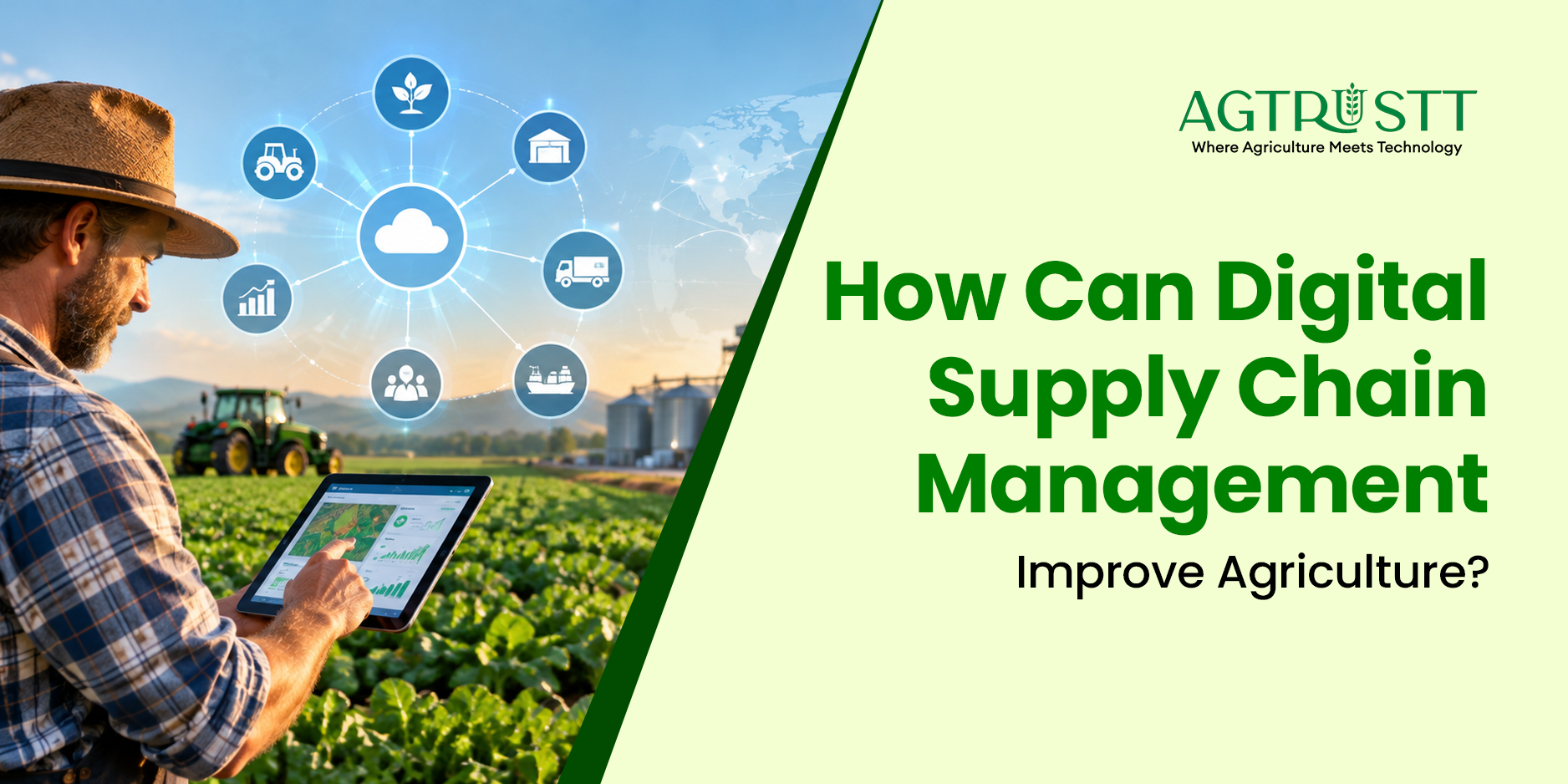 How Can Digital Supply Chain Management Improve Agriculture?
